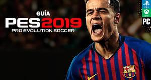 Guía Pro Evolution Soccer 2019