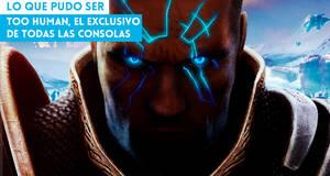 Lo que pudo ser Too Human, el exclusivo de todas las consolas