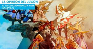 La�Opini�n�del�Jug�n Tu juego favorito con vista isom�trica