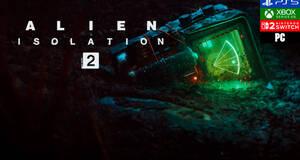 Alien: Isolation 2 - Impresiones Gamescom
