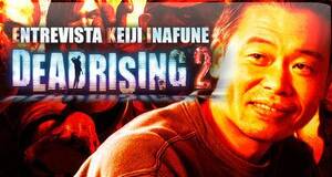 Keiji Inafune y Dead Rising 2