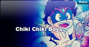 Retro Chiki Chiki Boys