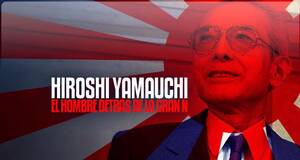 Hiroshi Yamauchi: el hombre detrs de la Gran N