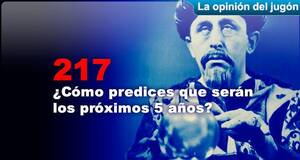 La�Opini�n�del�Jug�n �C�mo predices que ser�n los pr�ximos 5 a�os?