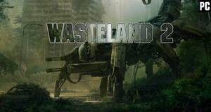 Wasteland 2 - An�lisis