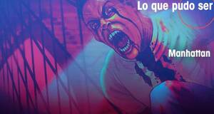 Lo que pudo ser Manhattan