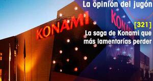 La Opinión del Jugón La saga de Konami que más lamentarías perder