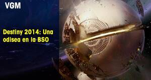 Vandal Game Music Destiny 2014: Una odisea en la BSO