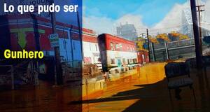 Lo que pudo ser Gunhero