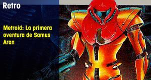 Retro Metroid: La primera aventura de Samus Aran