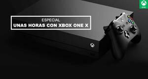 Unas horas con Xbox One X