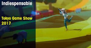 Indiespensable TGS 2017