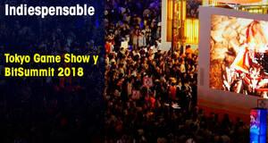 Indiespensable Tokyo Game Show y BitSummit 2018