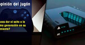 La�Opini�n�del�Jug�n �Planeas dar el salto a la pr�xima generaci�n en su lanzamiento?