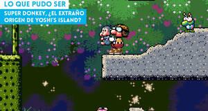 Lo que pudo ser Super Donkey, ¿el extraño origen de Yoshi's Island?