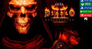 Guía Diablo 2: Resurrected