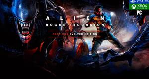 Alien: Rogue Incursion Evolved Edition - Anlisis