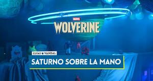 Gu�a Marvel Lobezno: �C�mo lanzar a Saturno sobre la Mano en Jap�n?