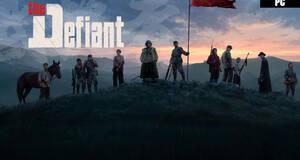 The Defiant - Impresiones
