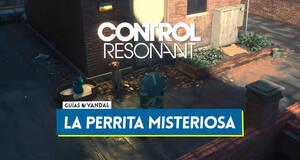 Gu�a Todas las ubicaciones de La perrita misteriosa en Control Resonant
