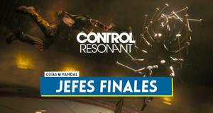 Gu�a Todos los jefes finales en Control Resonant: Localizaci�n y recompensas