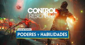 Gu�a Todos los poderes y habilidades en Control Resonant y c�mo conseguirlos