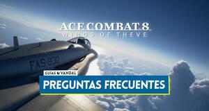Gu�a Preguntas frecuentes en Ace Combat 8: Wings of Theve