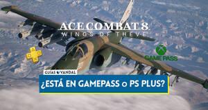 Gu�a �Ace Combat 8 Wings of Theve est� gratis en Game Pass o PS Plus?