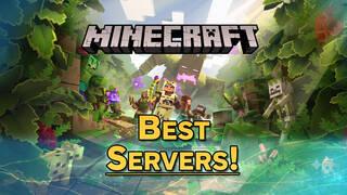 Minecraft: Best Servers to Play On (2026)