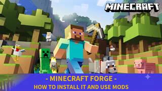 Minecraft: How to Install and Use Forge for Mods