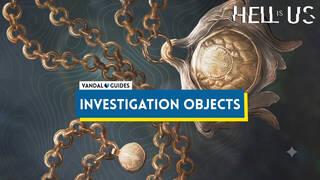 All Investigation Items in Hell is Us and Their Locations