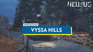 Hell is Us: Vyssa Hills 100% Walkthrough