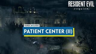Resident Evil Requiem: Patient Center (II) 100% Walkthrough