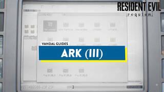ARK (III) 100% Walkthrough in Resident Evil Requiem