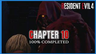 Resident Evil 4 Remake Chapter 10: 100% walkthrough