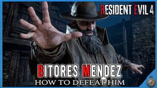 Resident Evil 4 Remake: How to Defeat Bitores M�ndez