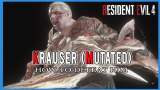 Resident Evil 4 Remake: How to Defeat Mutated Krauser