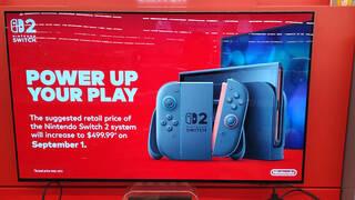 Nintendo comienza a advertir en las tiendas que Switch 2 subirá de precio muy pronto
