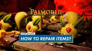Palworld: How to Repair Weapons, Armor, Tools, and Base Structures