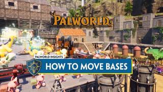 Palworld: How to Move or Relocate Bases
