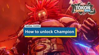 How to Unlock Champion in Marvel Tōkon: Fighting Souls