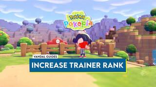 Pok�mon Pokopia: How to Increase Trainer Rank and Open Access Gates