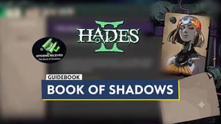 Hades 2: How to Unlock the Book of Shadows and What It Does
