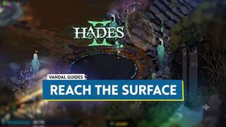 Hades 2: How to Reach the Surface and Survive the Curse