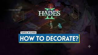 Hades 2: How to Decorate and Customize the Crossroads