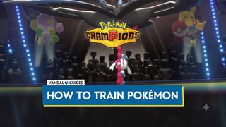 Pok�mon Champions: How to Train Pok�mon and Change Their Stats