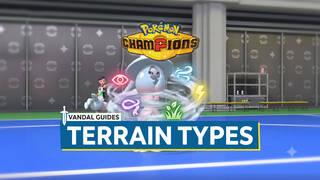 Pok�mon Champions: Terrain Types and Their Battle Effects
