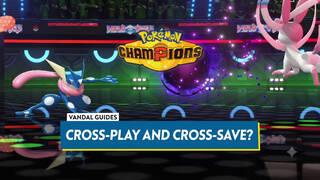 Pok�mon Champions: Does It Support Cross-Play and Cross-Save?