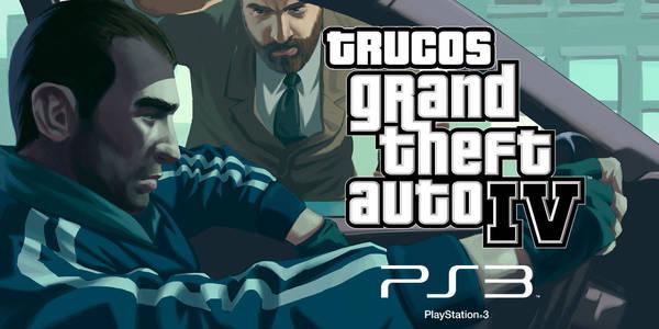 🥇 Trucos GTA 4 para PS3: TODAS las claves que existen✓