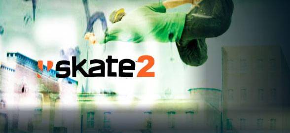 Skate 2